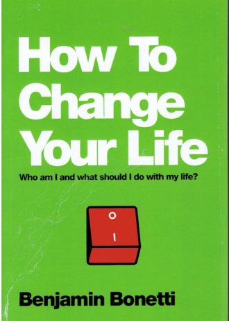 how to change your life 001