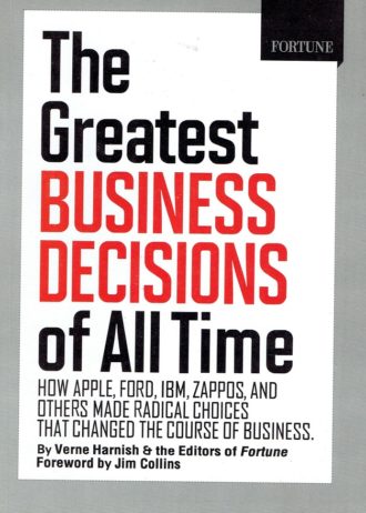 the greatest business decisions 001