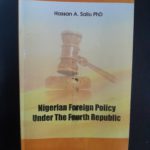 NIGERIAN FOREIGN POLICY UNDER THE FOURTH REPUBLIC