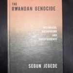 THE RWANDAN GENOCIDE