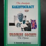 THE AMALGAM KAKISTOCRACY AND WELFARE SOCIETY
