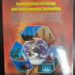 FUNDAMENTALS OF ENERGY AND ENVIRONMENTAL JOURNALISM