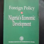 FOREIGN POLICY & AND NIGERIA'S ECONOMIC DEVELOPMENT