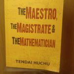 THE MAESTRO, THE MAGISTRATE AND THE MATHEMATICIAN