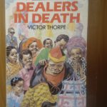 DEALERS IN DEATH