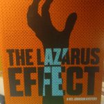 THE LAZARUS EFFECT