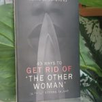 49 WAYS OF GET RID OF THE OTHER WOMEN