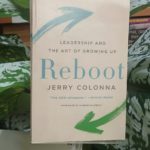 LEADERSHIP AND THE ART OF GROWING UP