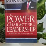THE POWER OF CHARACTER IN LEADERSHIP