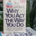 WHY YOU ACT THE WAY YOU DO
