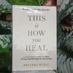 THIS IS HOW YOU HEAL