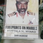 FOOTPRINTS ON MARBLE  MURTALA H. NYAKO
