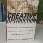 CREATIVE DESTRUCTION