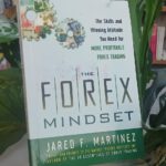 THE FOREX MINDSET
