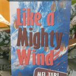 LIKE A MIGHTY WIND