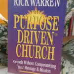 THE PURPOSE DRIVEN CHURCH