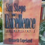 SIX STEPS TO EXCELLENCE
