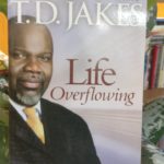 LIFE OVERFLOWING