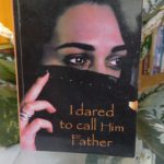I DARED TO HIM FATHER