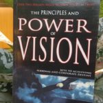 THE PRINCIPLES AND POWER OF VISION