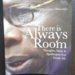 THERE IS ALWAYS ROOM