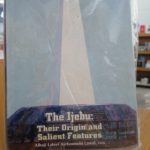 THE IJEBU  THEIR ORIGIN AND SALIENT FEATURES