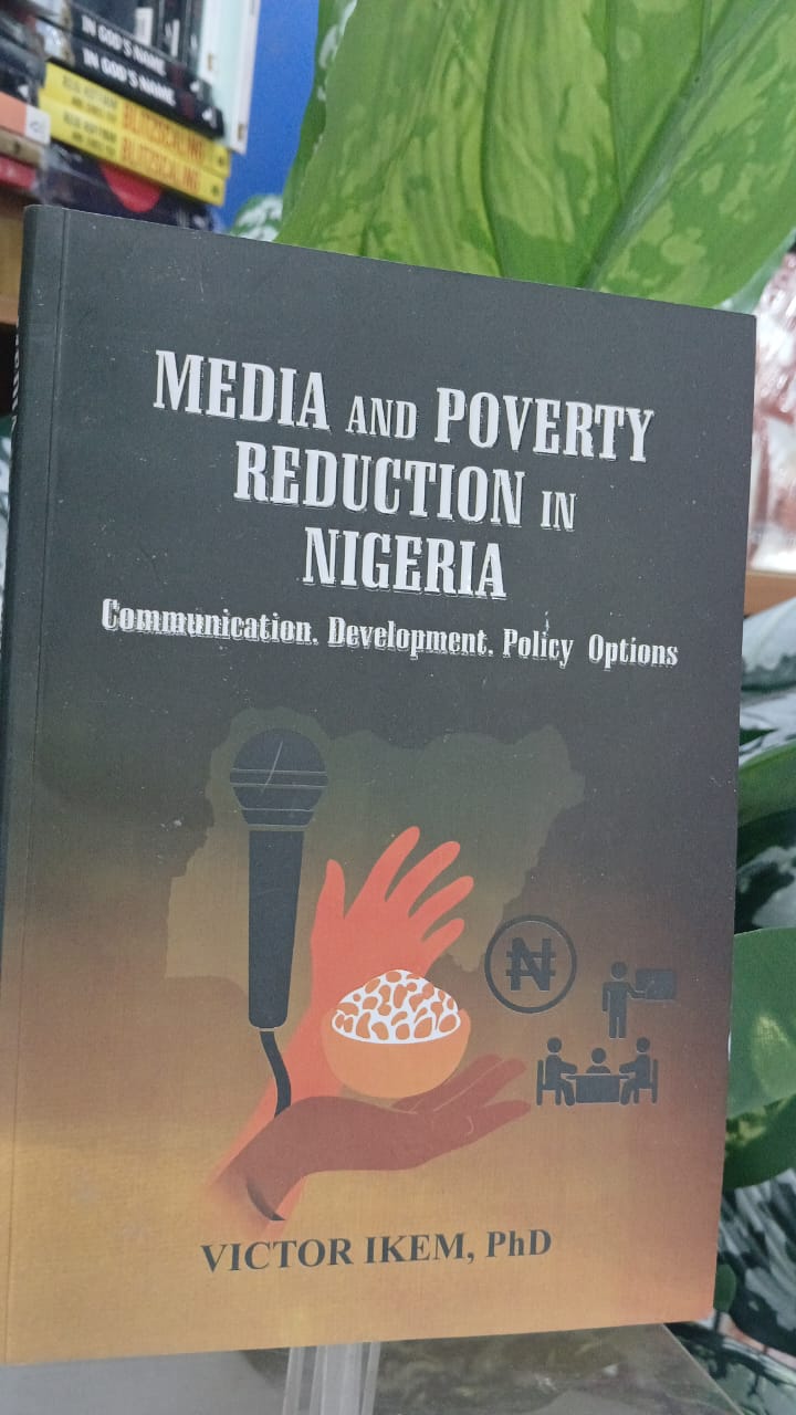 MEDIA AND POVERTY REDUCTION IN NIGERIA